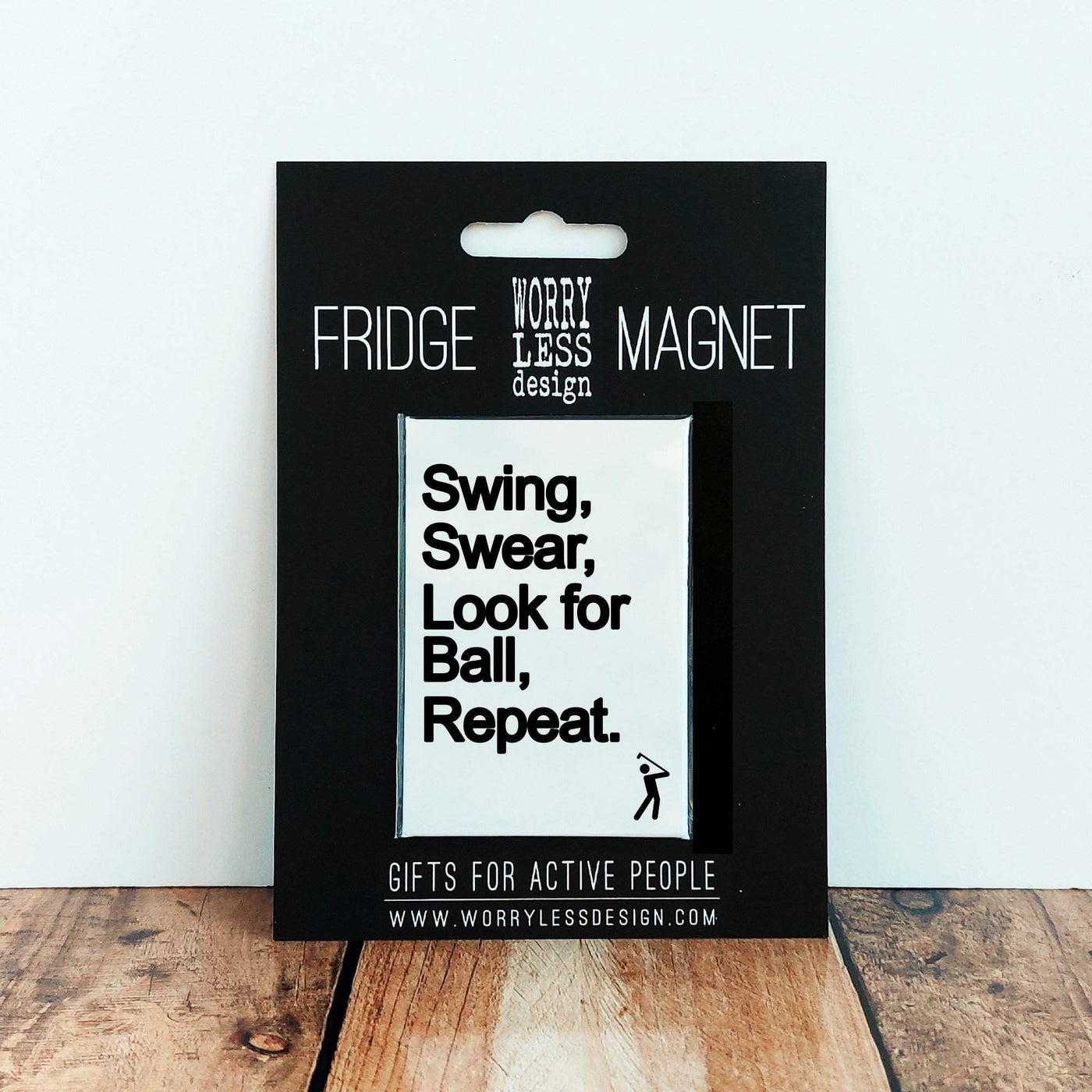 Swing Swear Look for Ball Repeat  - Fridge Magnet-Worry Less Design-Fridge-Magnet,Golf,Golf-Gift