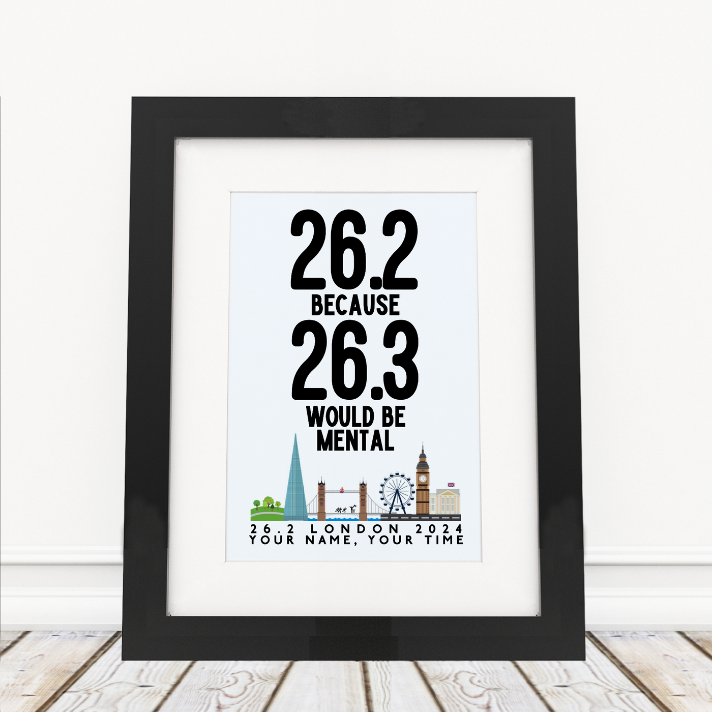 London 2024 - 26.2 Because - Framed Print