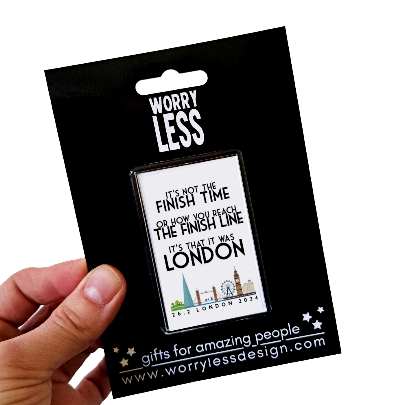 It's not the Finish Time - London Souvenir - Fridge Magnet and Keyring