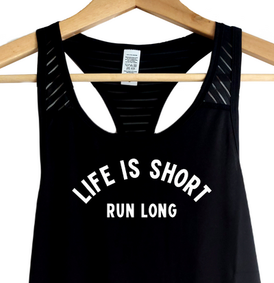 Life is Short, Run Long  -  Running Vest