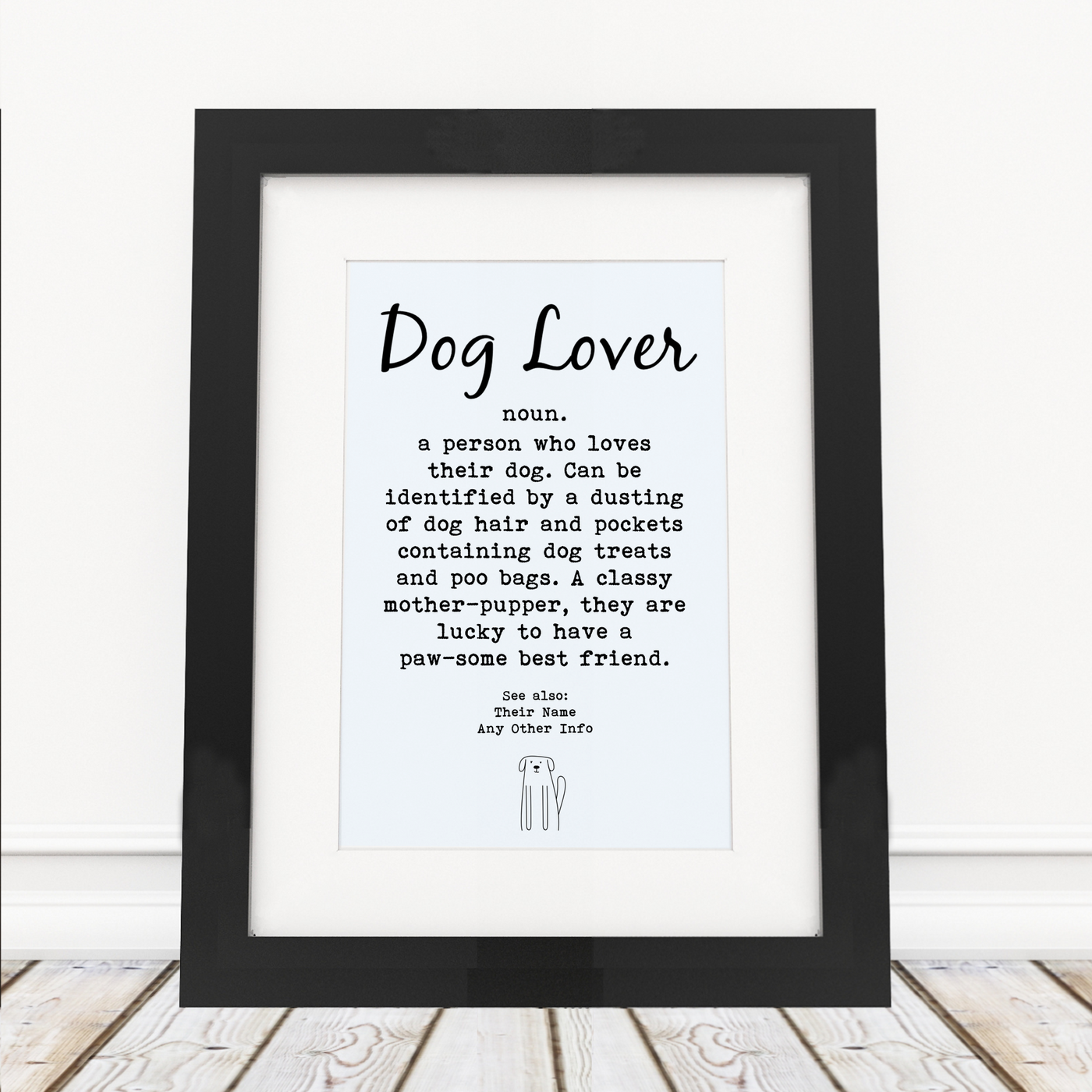 Dog Lover - Framed Print - Personalised