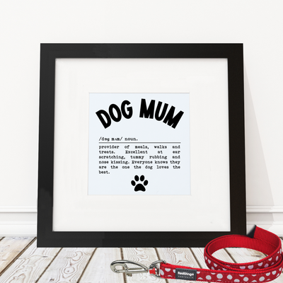 Dog Mum - Framed Print