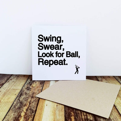 Swing Swear Look for Ball Repeat - Greetings Card-Worry Less Design-Golf,Greetings-Card