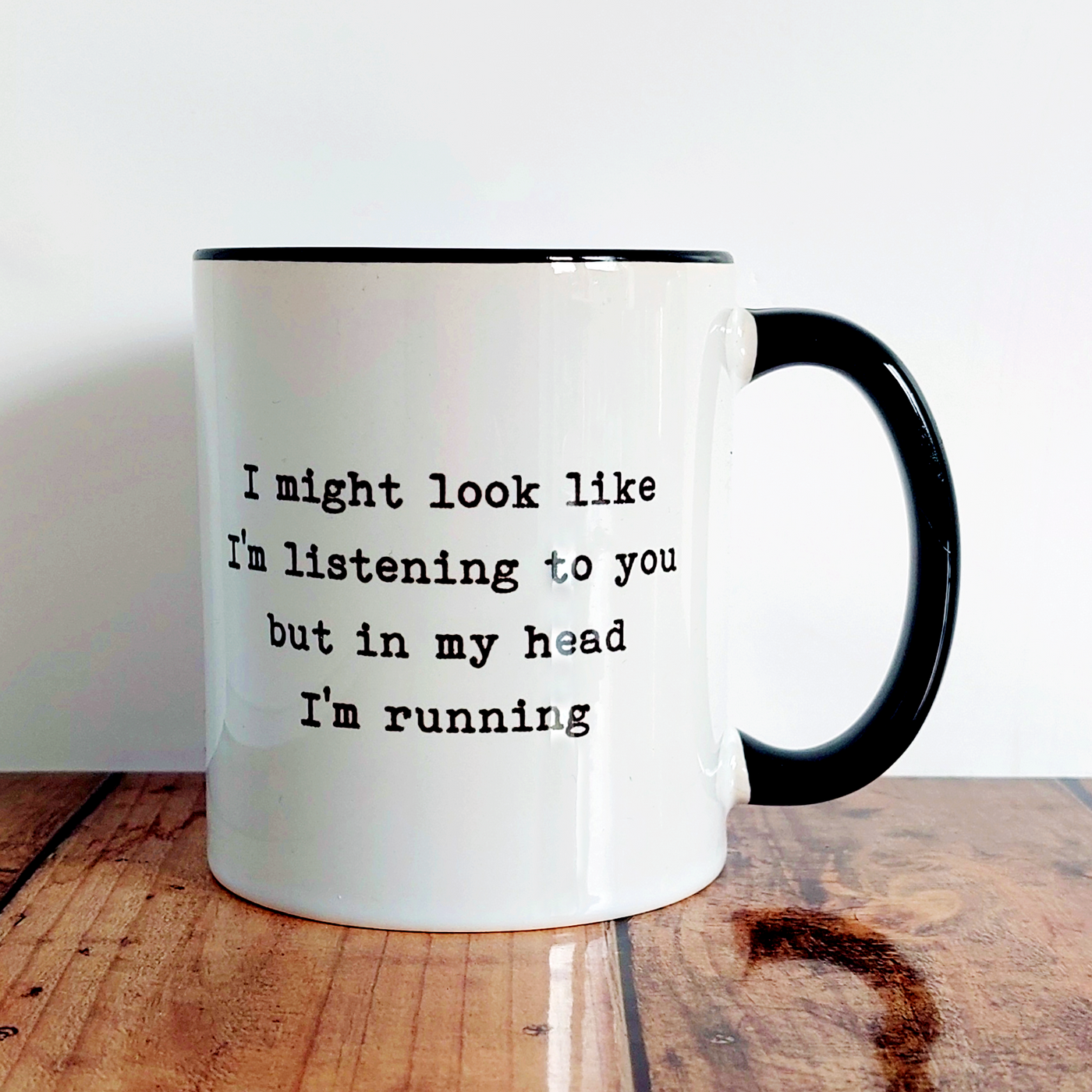 I might look like I'm Listening / Running - Mug