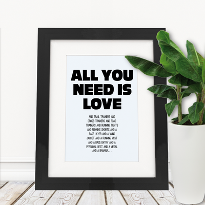 All you need is Love (and Running) - Framed Print